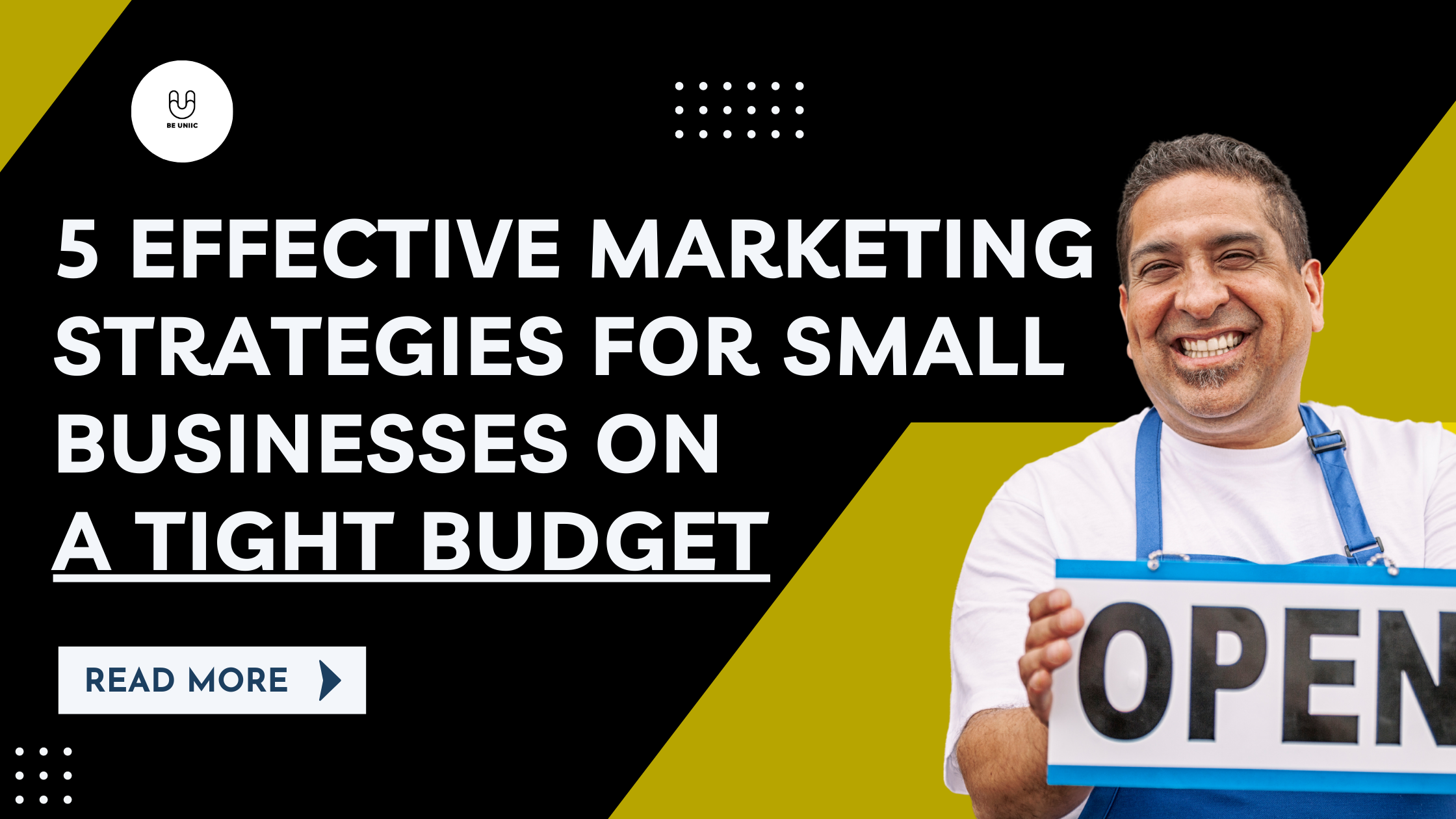 5 Effective Marketing Strategies for Small Businesses on  a Tight Budget